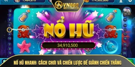 Nổ Hũ Nhanh